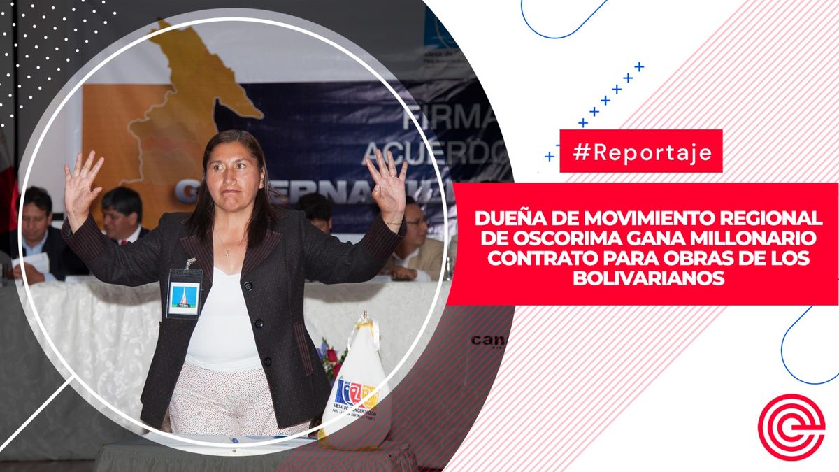 Dueña de movimiento regional de Oscorima gana millonario contrato para obras de los Bolivarianos